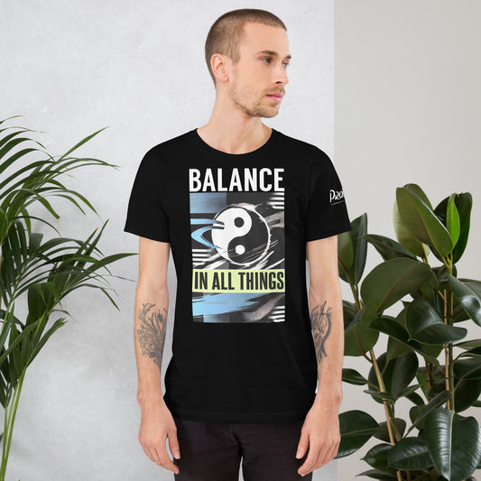 Balance In All Things T-Shirt - Practicing Energy's Practitioners of Masculine Energy Wear Collection